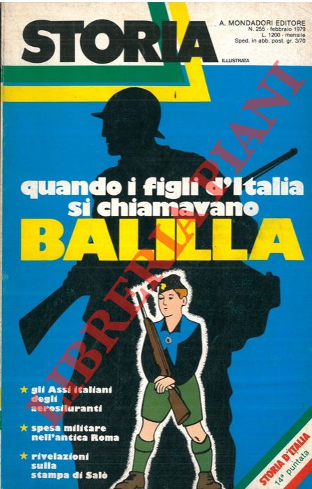 - - Quando i figli d'Italia si chiamavano Balilla.