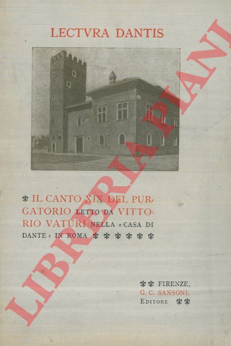 - - Lectura Dantis. Il canto XIX del Purgatorio letto da Vittorio Vaturi nella sala di Dante in Orsanmichele.