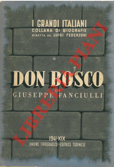 FANCIULLI Giuseppe - - Don Bosco.