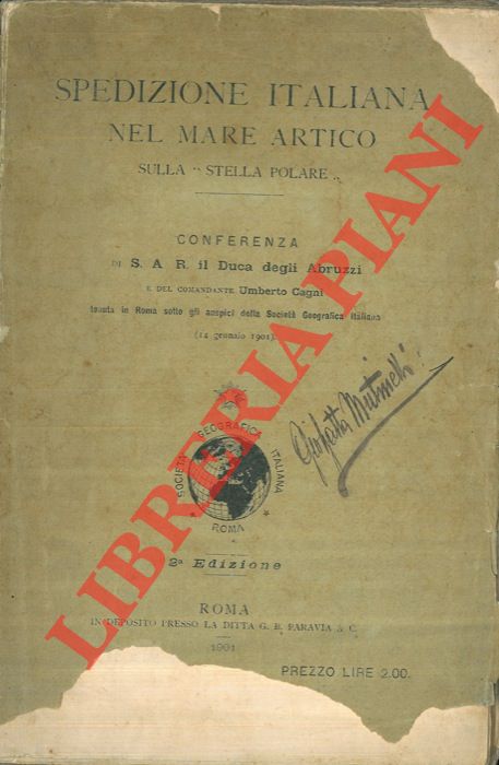 Duca degli Abruzzi - CAGNI Umberto - - Spedizione italiana nel Mare Artico sulla 'Stella Polare'. Conferenza.