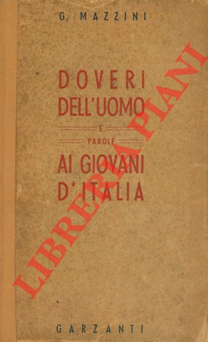 MAZZINI Giuseppe - - Doveri dell'uomo.