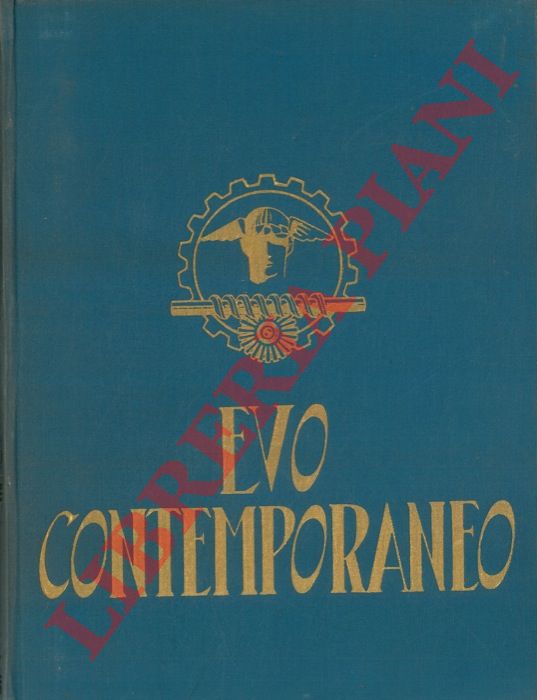 BARBAGALLO Corrado - - Storia universale. Volume quinto. Evo contemporaneo. I. Riforme e Rivoluzione (1699-1799) + III. Dalla fine della Prima Guerra Mondiale allo scoppio della seconda (1919-1939).