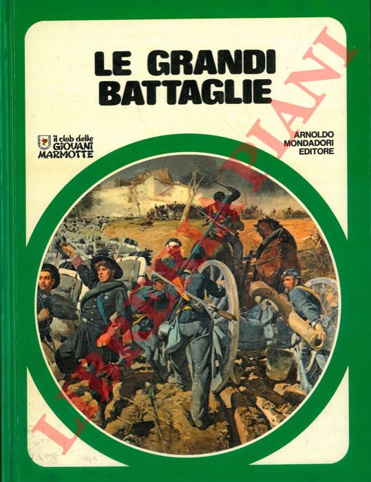 - - Le grandi battaglie.