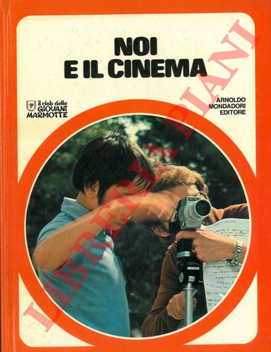 - - Noi e il cinema.