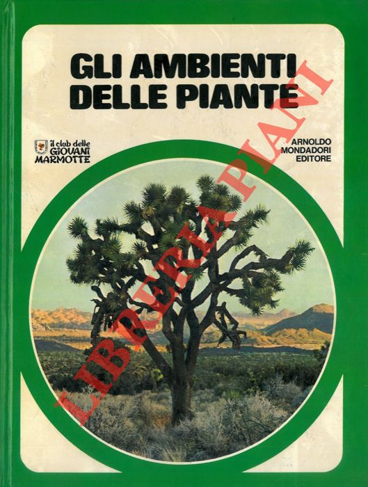 - - Gli ambienti delle piante.