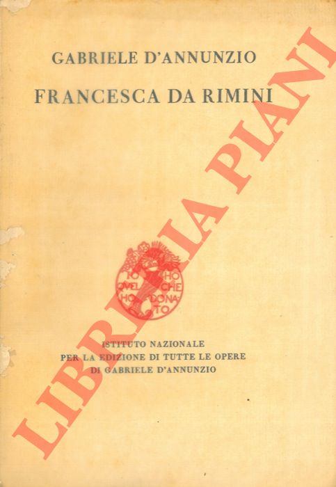 D'ANNUNZIO Gabriele - - Francesca da Rimini.