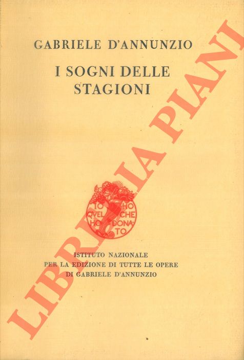 D'ANNUNZIO Gabriele - - I sogni delle stagioni.