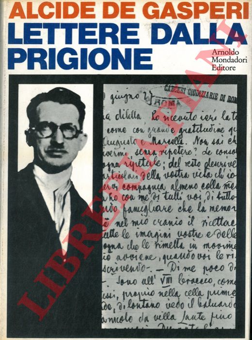 DE GASPERI Alcide - - Lettere dalla prigione (1927-1928).