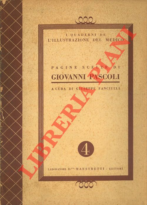 FANCIULLI Giuseppe - - Pagine scelte di Giovanni Pascoli.