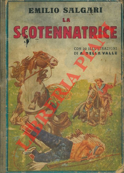 SALGARI Emilio - - La scotennatrice.