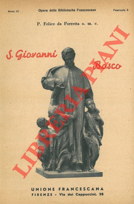 P. Felice da Porretta - - S. Giovanni Bosco.