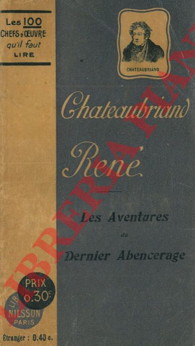 CHATEAUBRIAND Franois-Ren de - - Ren suivi des Aventures du Dernier Abencerage.