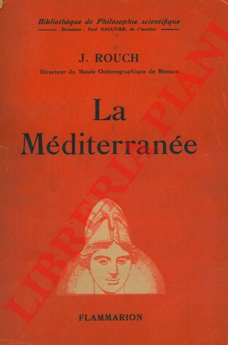 ROUCH J. - - La Mditerrane.