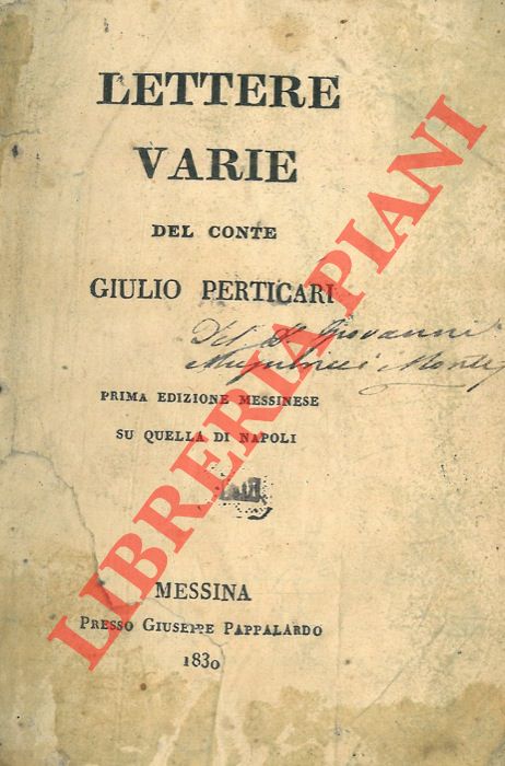 PERTICARI Giulio - - Lettere varie del Conte Luigi Perticari.