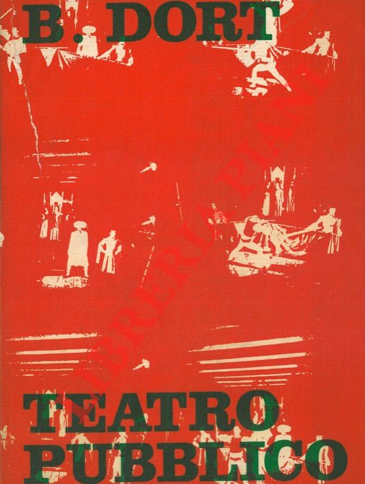 DORT Bernard - - Teatro pubblico 1953-1966.