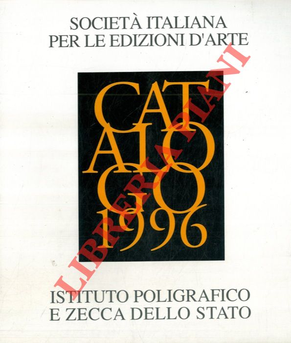 - - Catalogo Sipleda 1996 (litografie, serigrafie, incisioni, multipli scultorei, multipli tessili) .