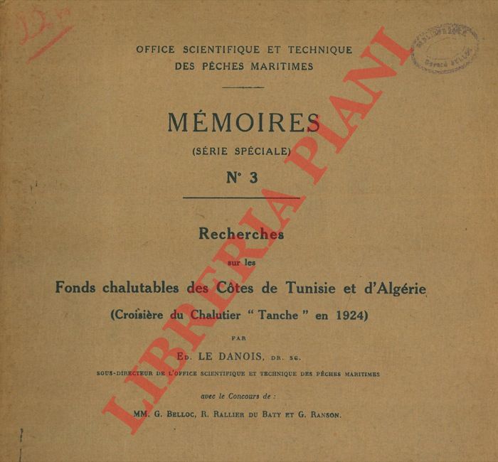 LE DANOIS ED. - - Recherches sur les Fonds chalutables des Cotes de Tunisie (Croisire du Chalutier 