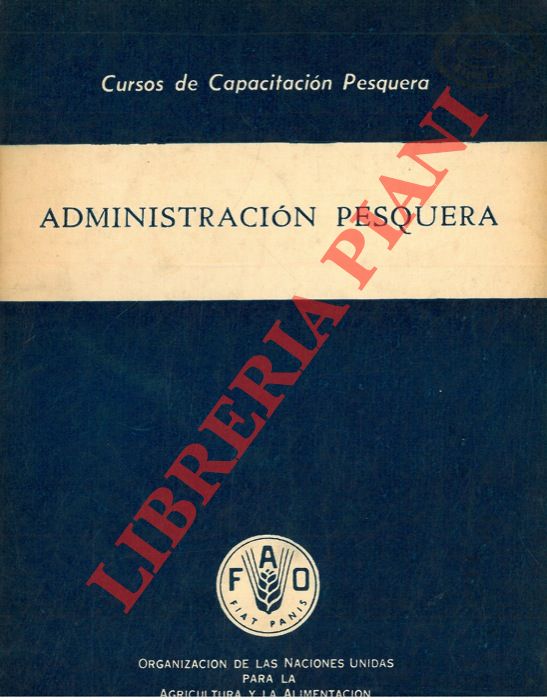 CROKER Richard S. - - Administracion pesquera.