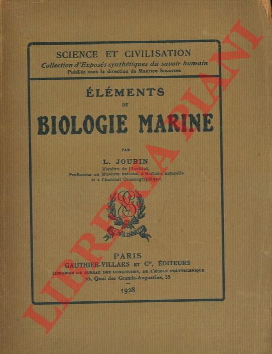 JOUBIN L. - - Elments de biologie marine.