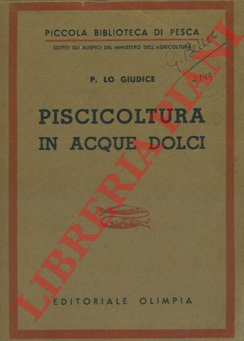 LO GIUDICE P. - - Piscicoltura in acque dolci.