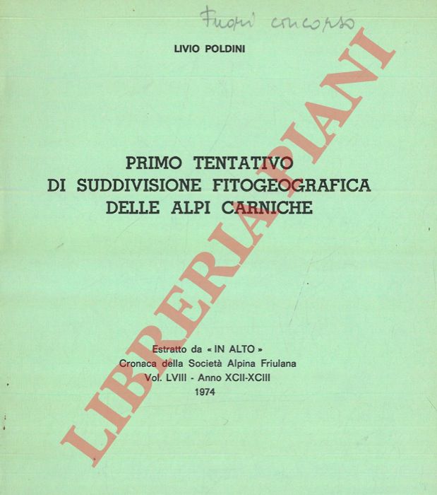 POLDINI Livio - - Primo tentativo di suddivisione fitogeografica delle Alpi Carniche.