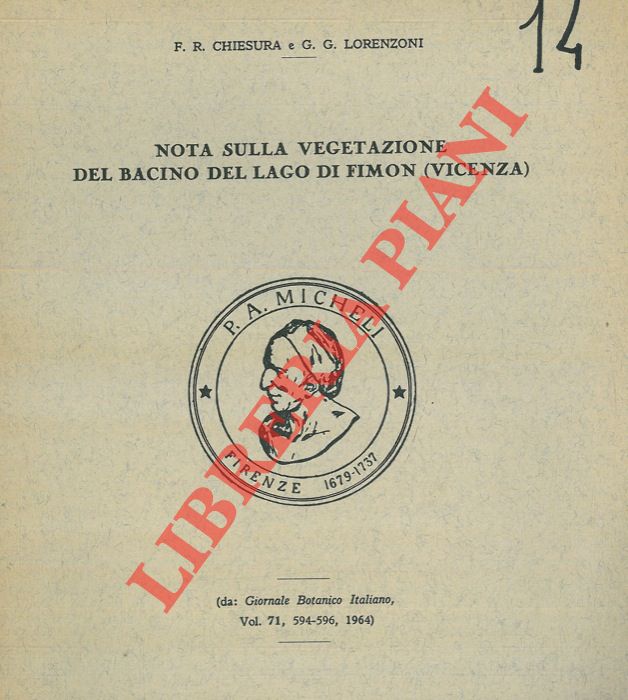 CHIESURA F. R. - LORENZONI G. G. - - Nota sulla vegetazione del bacino del Lago di Fimon (Vicenza) .
