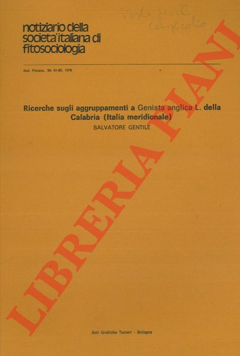 GENTILE Salvatore - - Ricerche sugli aggruppamenti a Genista anglica L. della Calabria (Italia meridionale) .