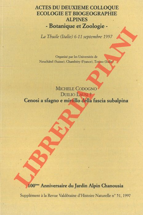 CODOGNO Michele - LAUSI Duilio - - Cenosi a sfagno e mirtillo della fascia subalpina.