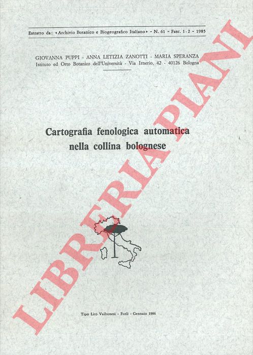 PUPPI Giovanna - ZANOTTI Anna Letizia - SPERANZA Maria - - Cartografia fenologica automatica nella collina bolognese.