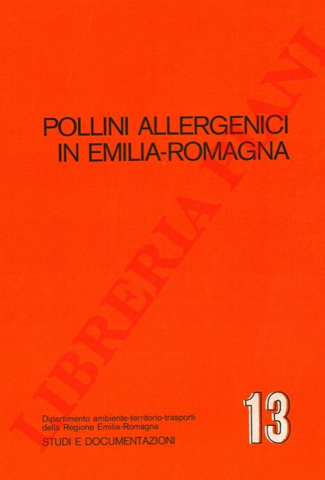 MANDRIOLI Paolo - PUPPI Giovanna - - Pollini allergenici in Emilia-Romagna.