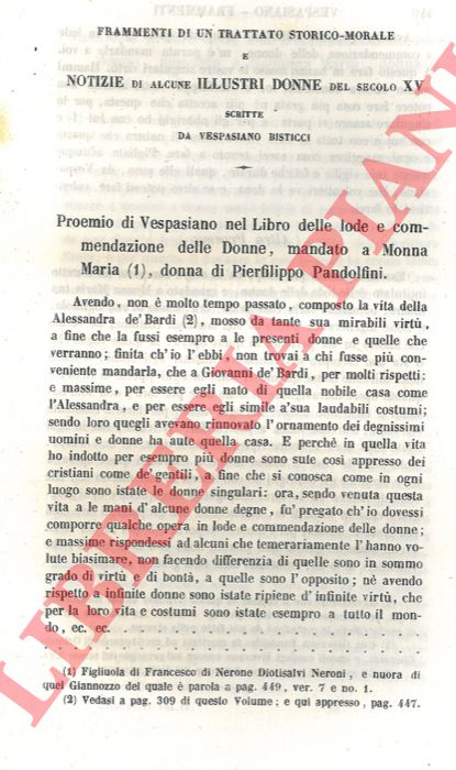BISTICCI Vespasiano - - Frammenti di un trattato storico-morale e notizie di alcune illustri donne del secolo XV.