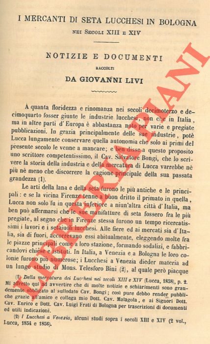 LIVI Giovanni - - I mercanti di seta lucchesi in Bologna nei secoli XIII e XIV. No