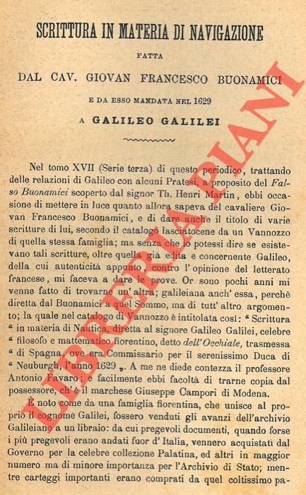 GUASTI Cesare - - Scrittura in materia di navigazione fatta dal cav. Giovan Francesco Buonamici e da esso mandata nel 1629 a Galileo Galilei.