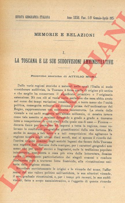 MORI Attilio - - La Toscana e le sue suddivisioni amministrative.