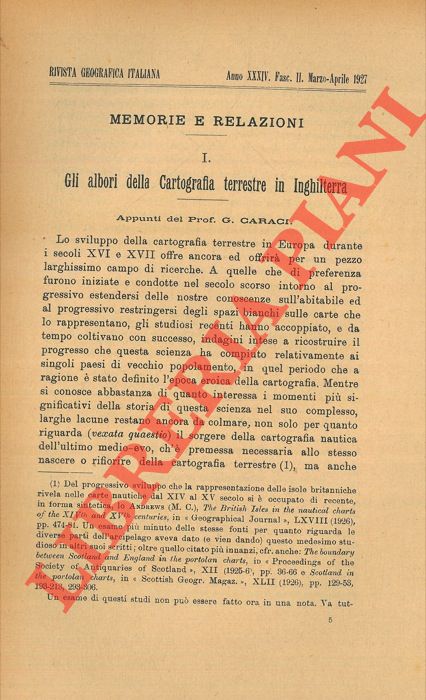 CARACI G. - - Gli albori della Cartografia terrestre in Inghilterra.