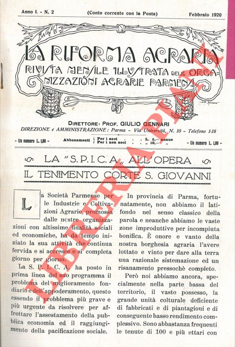 GENNARI Giulio - - La S.P.I.C.A. all'opera. Il tenimento Corte S. Giovanni.
