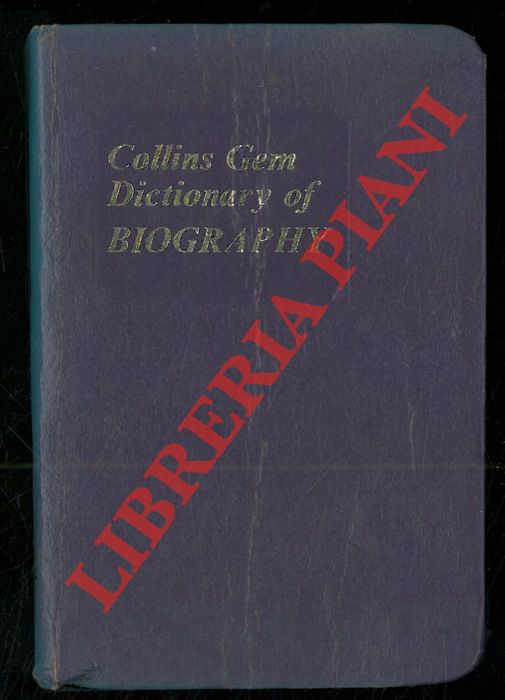 - - Collins Gem. Dictionary of biography.