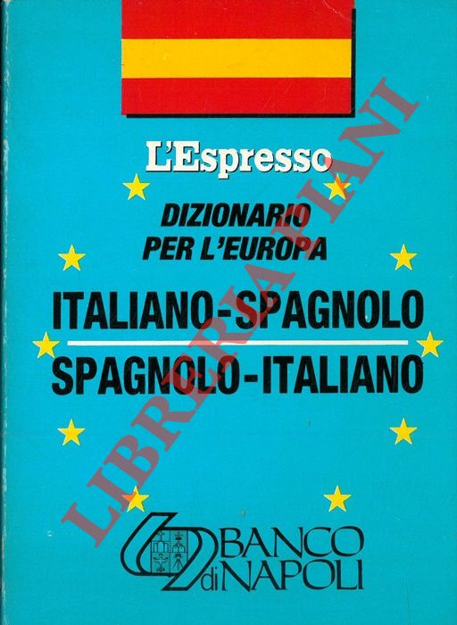 - - Italiano - Spagnolo Spagnolo -Italiano