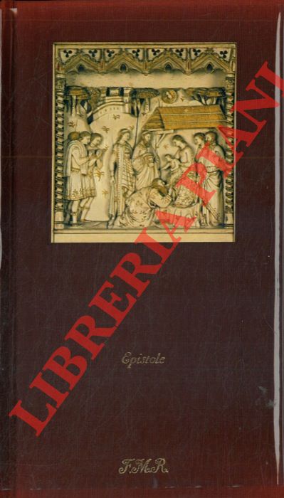 - - Nuovo Testamento. Epistole con il Trittico degli Embriachi della Certosa di Pavia.