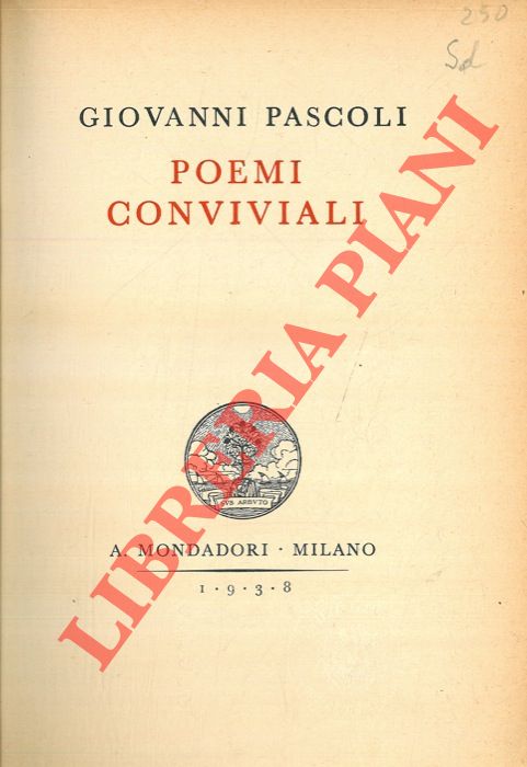 PASCOLI Giovanni - - Poemi conviviali.