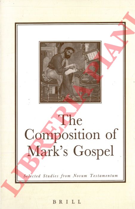 ORTON David E. - - The Composition of Mark's Gospel. Selected Studies from Novum Testamentum.