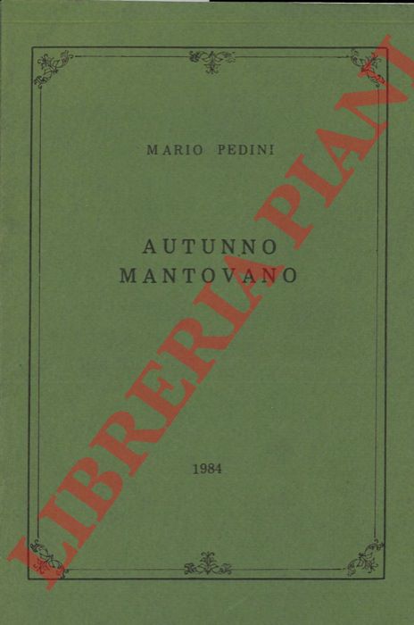 PEDINI Mario - - Autunno mantovano.