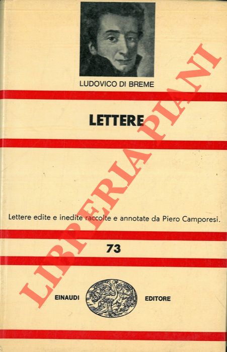 Ludovico di Breme - - Lettere. A cura di Piero Camporesi.