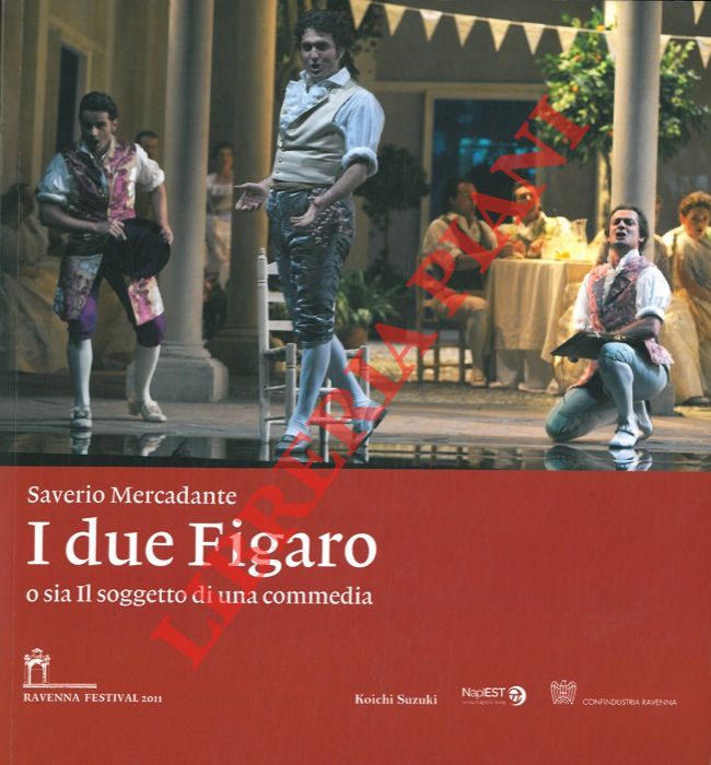 MERCADANTE Saverio - - I due Figaro o sia Il soggetto di una commedia.