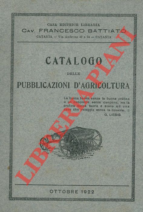- - Catalogo delle pubblicazioni d'agricoltura (Agraria, Zootecnia, Industrie rurali) .