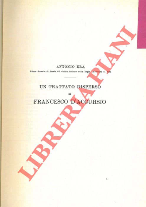 ERA Antonio - - Un trattato disperso di Francesco d'Accursio.