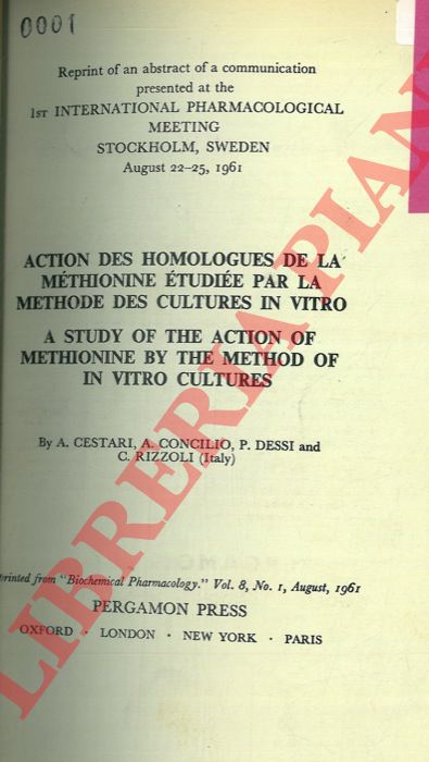 CESTARI A. - CONCILIO A. - DESSI P. - RIZZOLI C. - - Action des homologues de la methionine etudie par la methode des cultures in vitro.