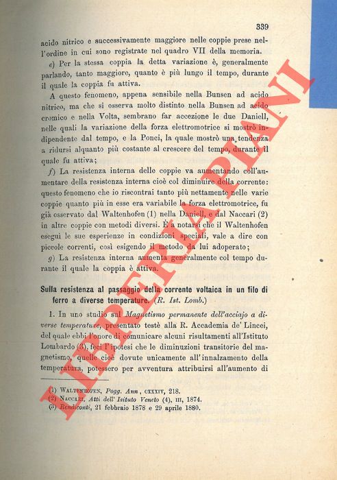 POLONI G. - - Sulla resistenza al passaggio della corrente voltaica in un filo di ferro a diverse temperature.