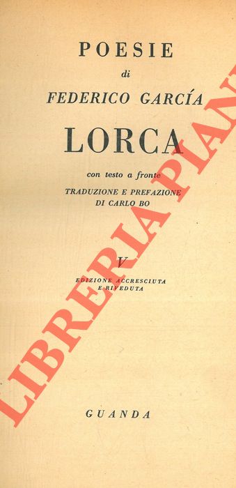 GARCIA LORCA Federico - - Poesie. Con testo a fronte.