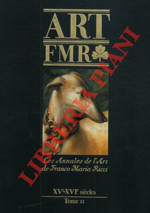 - - ART FMR. XVe - XVIe sicles. Tomo II.